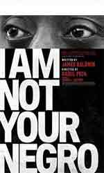 I Am Not Your Negro