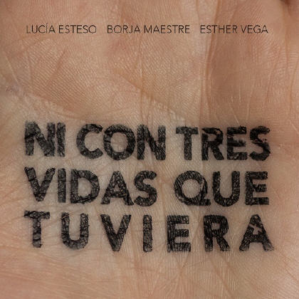 NI CON TRES VIDAS QUE TUVIERA