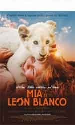 Mia y el le�n blanco