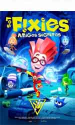 Los Fixies: Amigos Secretos