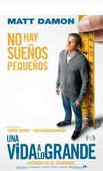Una vida a lo grande