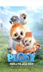 Ploey: Nunca volar�s solo