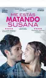 Me est�s matando Susana