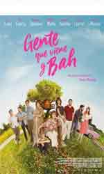 Gente que viene y bah