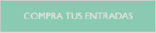 COMPRA TU ENTRADA