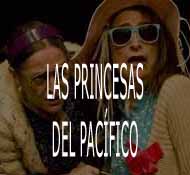 LAS PRINCESAS DEL PACIFICO
