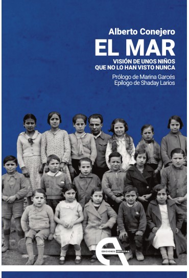 El mar: visi�n de unos ni�os que no lo han visto nunca