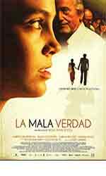 La mala verdad