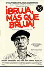 Bruja, m�s que bruja