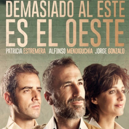 DEMASIADO AL ESTE ES EL OESTE