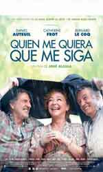 Quien me quiera que me siga