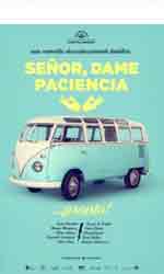 Se�or, dame paciencia