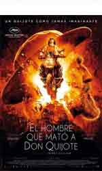 El hombre que mat� a don Quijote