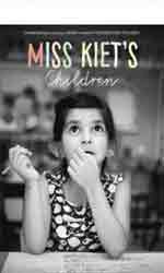 Miss Kiet�s Children