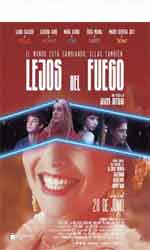 Lejos del fuego