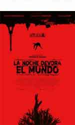 La noche devora el mundo