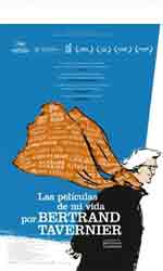 Las pel�culas de mi vida, por Bertrand Tavernier