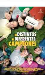 Ni distintos ni diferentes: Campeones