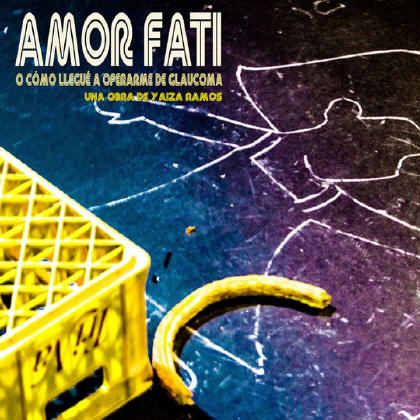 AMOR FATI, O C�MO LLEGU� A OPERARME DE GLAUCOMA