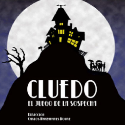 CLUEDO, EL JUEGO DE LA SOSPECHA.