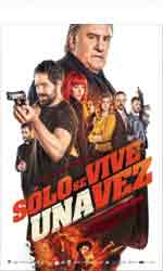 S�lo se vive una vez