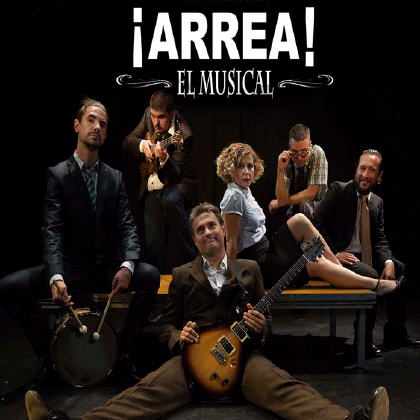 �ARREA! EL MUSICAL.