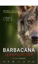 Barbacana, la huella del lobo