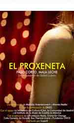 El proxeneta. Paso corto, mala leche