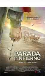 Parada en el infierno (Stop Over in Hell)