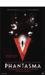 Phantasma: Desolaci�n