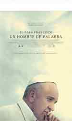 El Papa Francisco: Un hombre de palabra