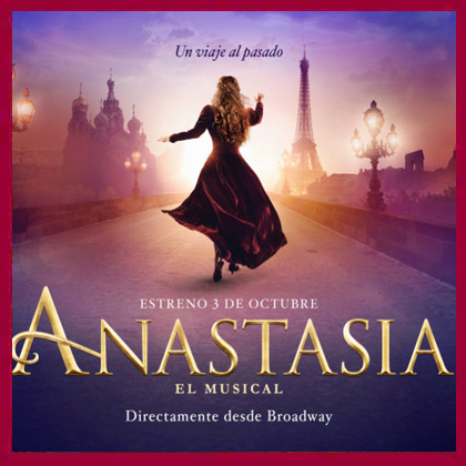ANASTASIA EL MUSICAL